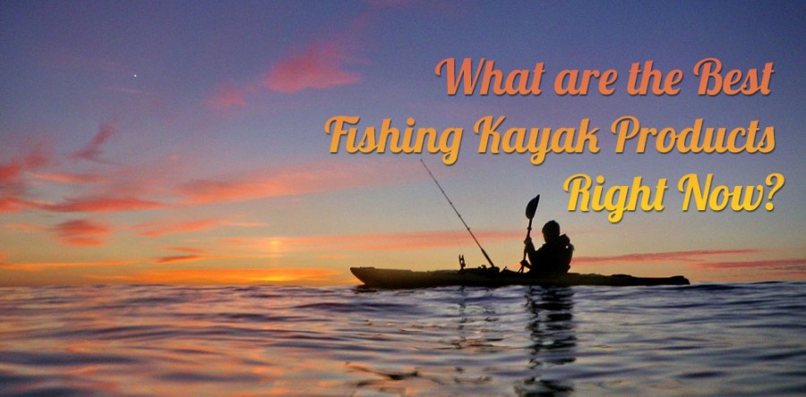 The Best Fishing Kayak